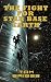 The Fight for Star Base Earth by Tom Briggs