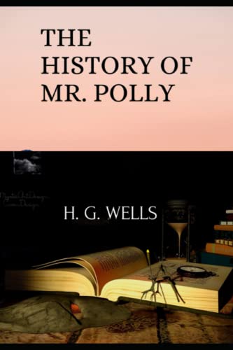 THE HISTORY OF MR. POLLY