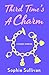Third Time's a Charm by Sophie Sullivan