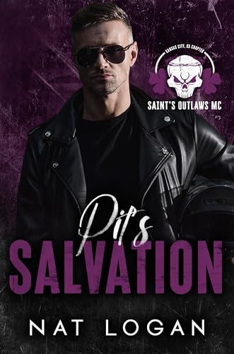 Pit's Salvation (Saint's Outlaws MC: Kansas City Chapter Book 1)