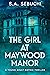 The Girl at Maywood Manor: A Young Adult Gothic Thriller