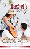 Rachel's Song: Inspirational Romance (Noah's Crossing Book 7)