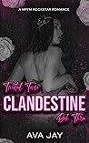 Clandestine