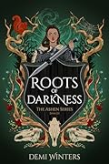 Roots of Darkness