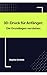 3D-Druck für Anfänger: Die ...