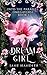 Dream Girl: A Why Choose Om...