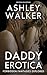 Daddy Erotica - Forbidden F...