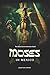 Moses in Mexico: The Oldest...