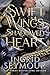 Swift Wings Shadowed Heart (Wings of Embernia #1)