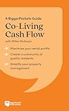 Book cover for Co-Living Cash Flow: A BiggerPockets Guide