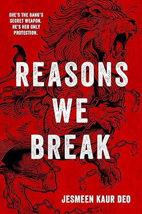 Reasons We Break