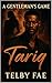 A Gentleman's Game: Tariq