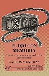 El ojo con memori...