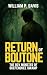 Return of Boutone, the Boy Monster of the Okefenokee Swamp by William Davis
