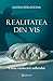 Realitatea din vis by Lavinia Bârlogeanu