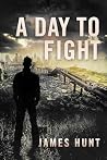 A Day To Fight (U...