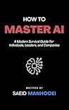 How to Master AI:...