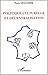 POLITIQUE CULTURELLE ET DÉCENTRALISATION by Pierre Moulinier