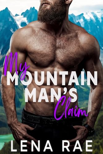 My Mountain Man's Claim (Rock Creek #8)