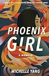 Phoenix Girl: A M...