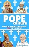 Pope Culture: Fun...