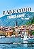 Lake Como Travel Guide 2026