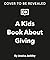 A Kids Book About Giving