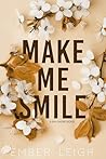 Make Me Smile
