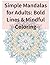 Simple Mandalas for Adults:...