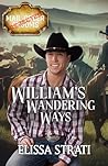 William's Wandering Ways by Elissa Strati