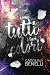 Come tutti i tuoi colori (4Guys Series) (Italian Edition)