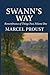 SWANN'S WAY by Marcel Proust