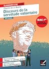 Discours de la servitude volontaire (oeuvre au programme du Bac de français 2026, 1re): suivi du parcours « Défendre et entretenir la liberté » Discours de la servitude volontaire (oeuvre au programme du Bac de français 2026, 1re): suivi du parcours « Défendre et entretenir la liberté »