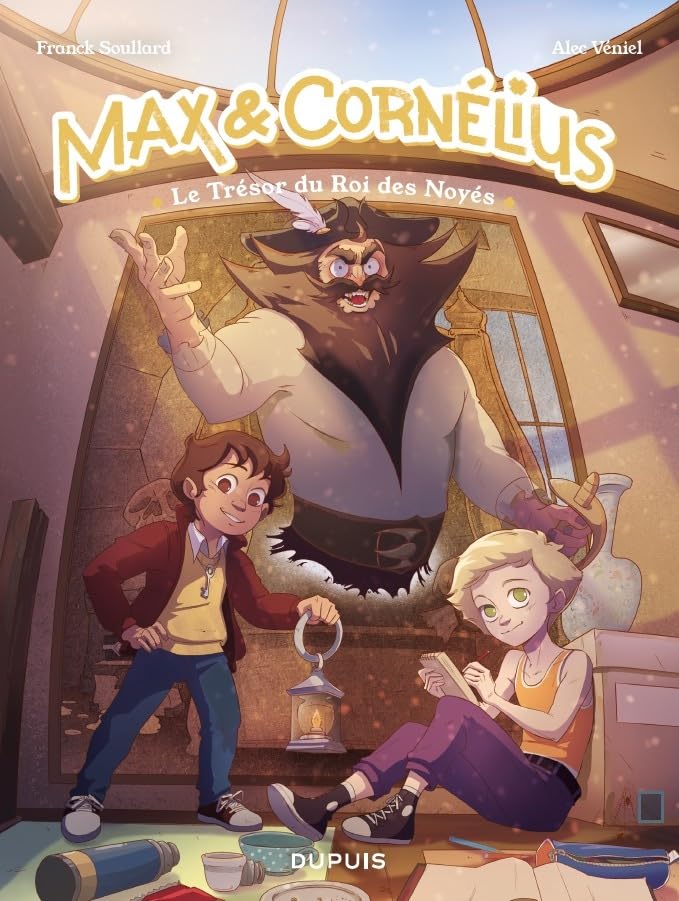 Max & Cornélius - Tome 1 - Le trésor du roi des noyés (Hardcover)