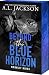Beyond the Blue Horizon (Mo...