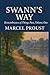 SWANN'S WAY by Marcel Proust