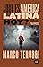 ¿Qué es América Latina hoy?