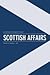 Scottish Affairs, Volume 37...