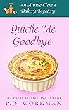 Quiche Me Goodbye