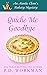 Quiche Me Goodbye by P.D. Workman