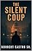 The Silent Coup