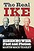 The Real Ike by Martin Mack Teasley