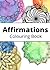 Affirmations Colouring Book