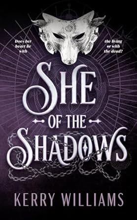 She of the Shadows (The Darkness Duet Book 2)