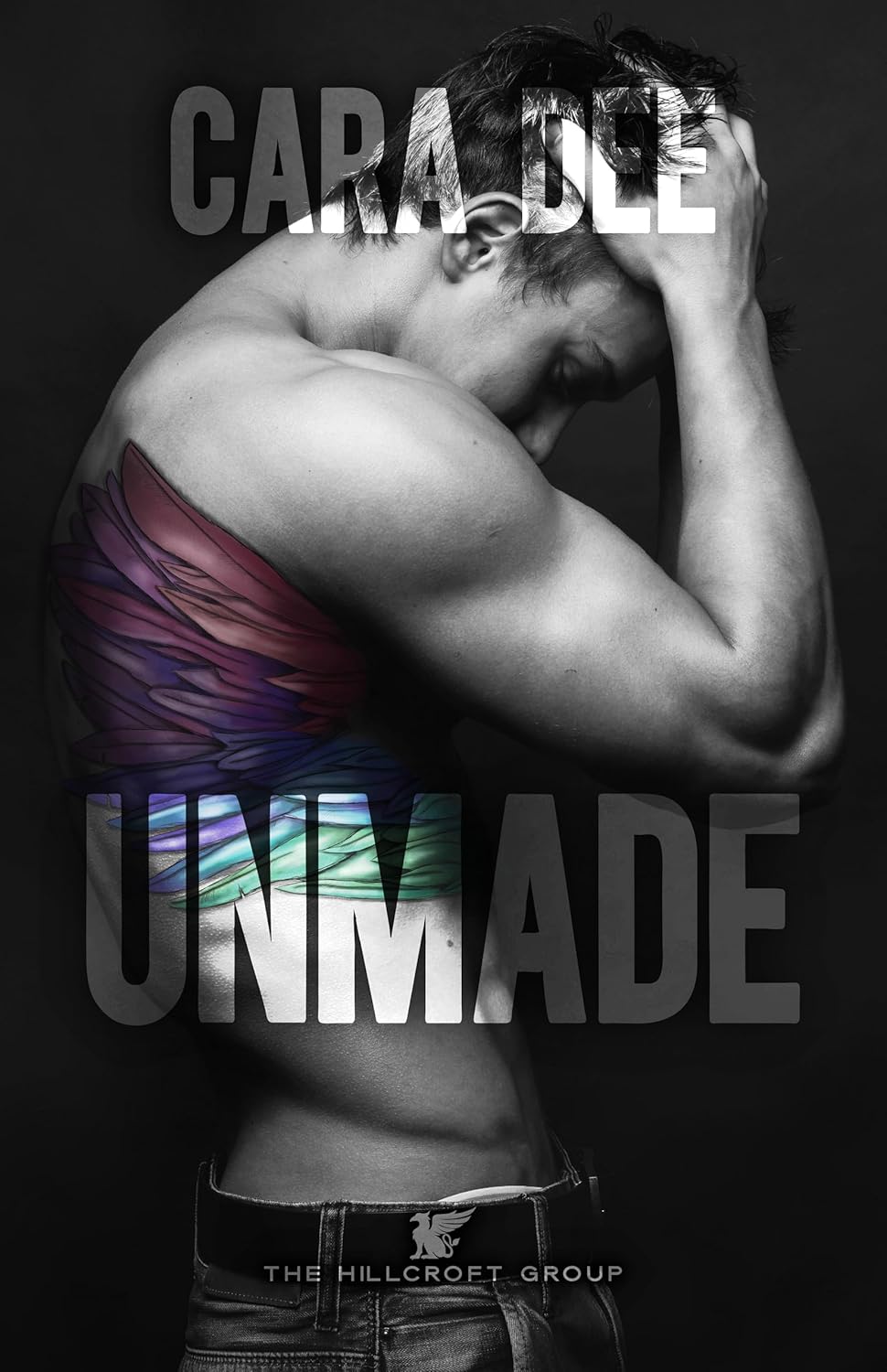 Unmade (Hillcroft Group, #2)