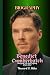 Benedict Cumberbatch Biography: Amazing Life and Legacy of an Actor (The Collection Of The Biographies Of Amazing Personalities)