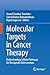 Molecular Targets in Cancer...