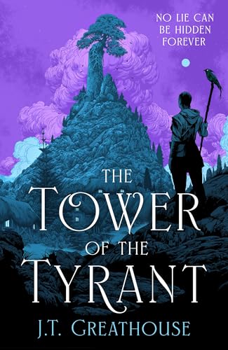 The Tower of the Tyrant (Kindle Edition)