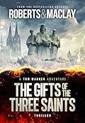 The Gifts of the Three Saints