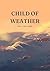 Child of Weather